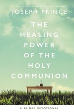 The Healing Power of the Holy Communion The Healing Power of the Holy Communion