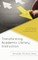 Transforming Academic Library Instruction
