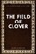 The Field of Clover