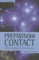 Preparing for Contact