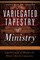 Variegated Tapestry of Ministry