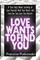 Love Wants to Find You
