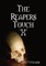 The Reapers Touch 'X'