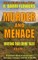 Murder and Menace
