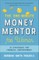 The One-Minute Money Mentor for Women