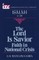 The Lord is Savior: Faith in National Crisis
