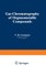 Gas Chromatography of Organometallic Compounds