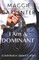 I Am A Dominant