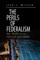The Perils of Federalism
