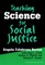 Teaching Science for Social Justice