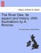 The River Dee. Its Aspect and History. with Illustrations by A. Rimmer.