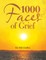 1000 Faces of Grief