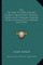 The History Of Dorchester, During The British, Roman, Saxon, And Norman Periods
