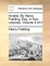 Amelia. by Henry Fielding, Esq. in Four Volumes. Volume 4 of 4