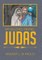 My Beloved Friend, JUDAS