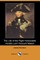 The Life of the Right Honourable Horatio Lord Viscount Nelson (Dodo Press)