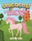 Unicorns! a Land of Fantasy Coloring Book