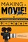 Making a Movie!