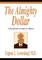 The Almighty Dollar