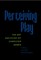 Perceiving Play