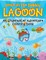 Down in the Bubbly Lagoon (An Underwater Adventure Coloring Book)