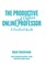 The Productive Online and Offline Professor