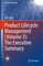 Product Lifecycle Management (Volume 3): The Executive Summary