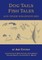 Dog Tails Fish Tales and Other Misadventures