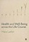 Health and Well-Being Across the Life Course