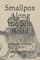 Smallpox Along the Silk Road