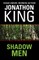 Shadow Men