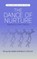 The Dance of Nurture