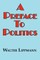 A Preface to Politics
