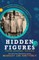 Hidden Figures, Young Readers' Edition