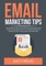 Email Marketing Tips