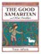 The Good Samaritan and Other Parables