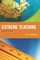 Extreme Teaching, Second Edition