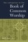 The Companion to the Book of Common Worship