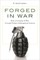 Forged in War