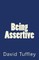 Being Assertive