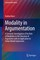 Modality in Argumentation
