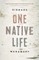 One Native Life
