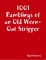 1001 Ramblings of an Old Worn-Out Stripper
