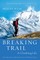 Breaking Trail