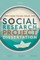 How to Do Your Social Research Project or Dissertation