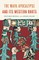 The Maya Apocalypse and Its Western Roots