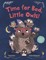 Time for Bed, Little Owls!