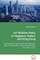 Air Pollution Policy in Singapore, Dalian, and Hong Kong Contemporary Case Studies Examining the Role of Political Will in Policy Development and Enforcement