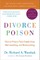Divorce Poison New and Updated Edition