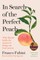 In Search of the Perfect Peach